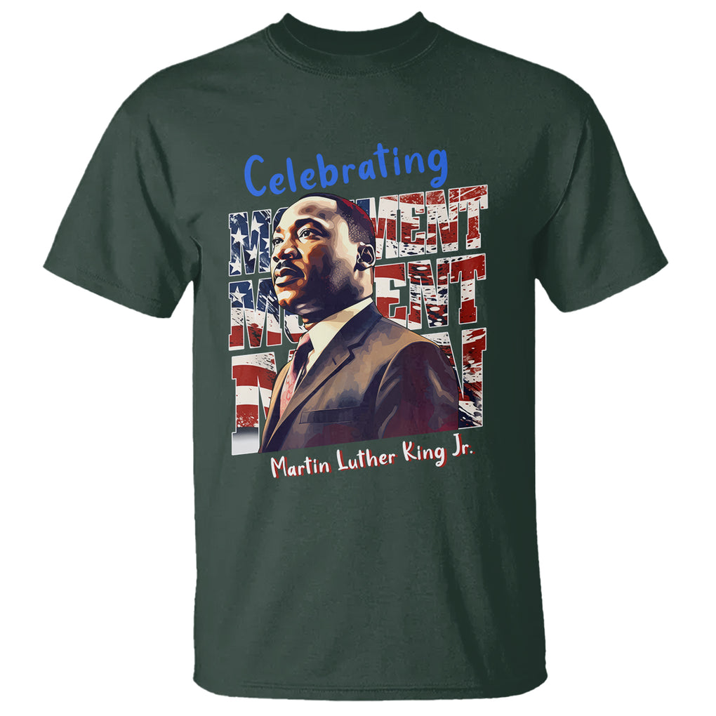 Martin Luther King Jr. T Shirt MLK Day Movement Moment Man Black ...