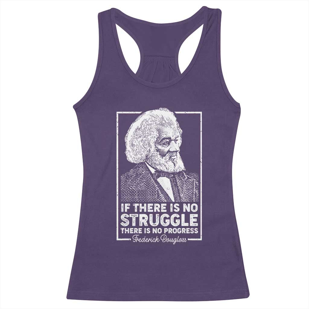 Frederick Douglass Racerback Tank Top If There Is No Struggle There Is No Progress Black Civil Rights BHM TS09 Purple Print Your Wear