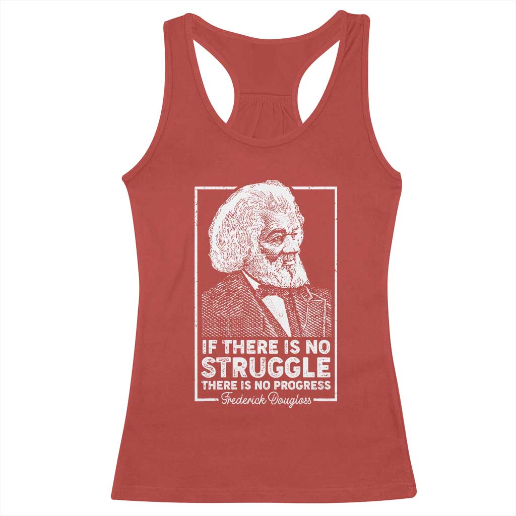 Frederick Douglass Racerback Tank Top If There Is No Struggle There Is No Progress Black Civil Rights BHM TS09 Red Print Your Wear