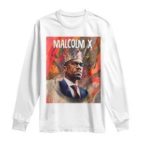 Malcolm X Long Sleeve Shirt King Hip Hop Aesthetic Art Black Civil Rights TS09 White Print Your Wear