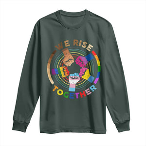 Black History Month Long Sleeve Shirt We Rise Together Equality Awesome Melanin LGBT TS09 Dark Forest Green Print Your Wear