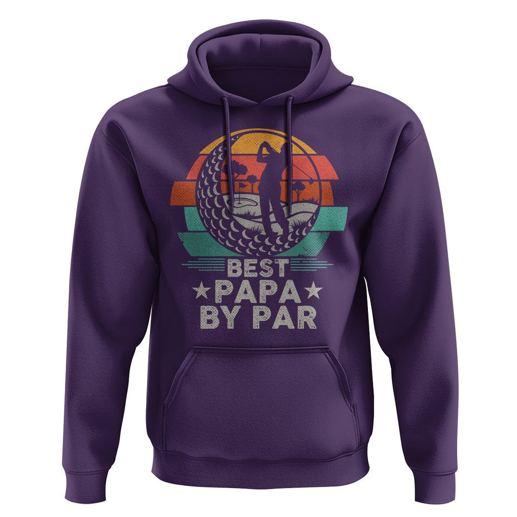 Golf Dad Hoodie Funny Best Papa By Par Golf Player Dad Father's Day TS09 Purple Print Your Wear