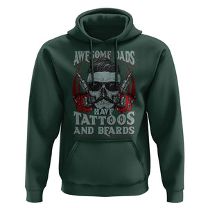 Father's Day Hoodie Awesome Dads Have Tattoos And Beards TS09 Dark Forest Green Print Your Wear