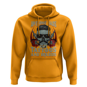 Father's Day Hoodie Awesome Dads Have Tattoos And Beards TS09 Gold Print Your Wear