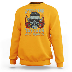 Father's Day Sweatshirt Awesome Dads Have Tattoos And Beards TS09 Gold Print Your Wear