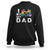 Father's Day LGBT Pride Sweatshirt I Love My Gay Dad TS09 Black Print Your Wear