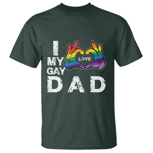 Father's Day LGBT Pride T Shirt I Love My Gay Dad TS09 Dark Forest Green Print Your Wear