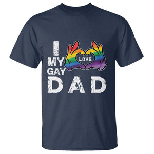 Father's Day LGBT Pride T Shirt I Love My Gay Dad TS09 Navy Print Your Wear