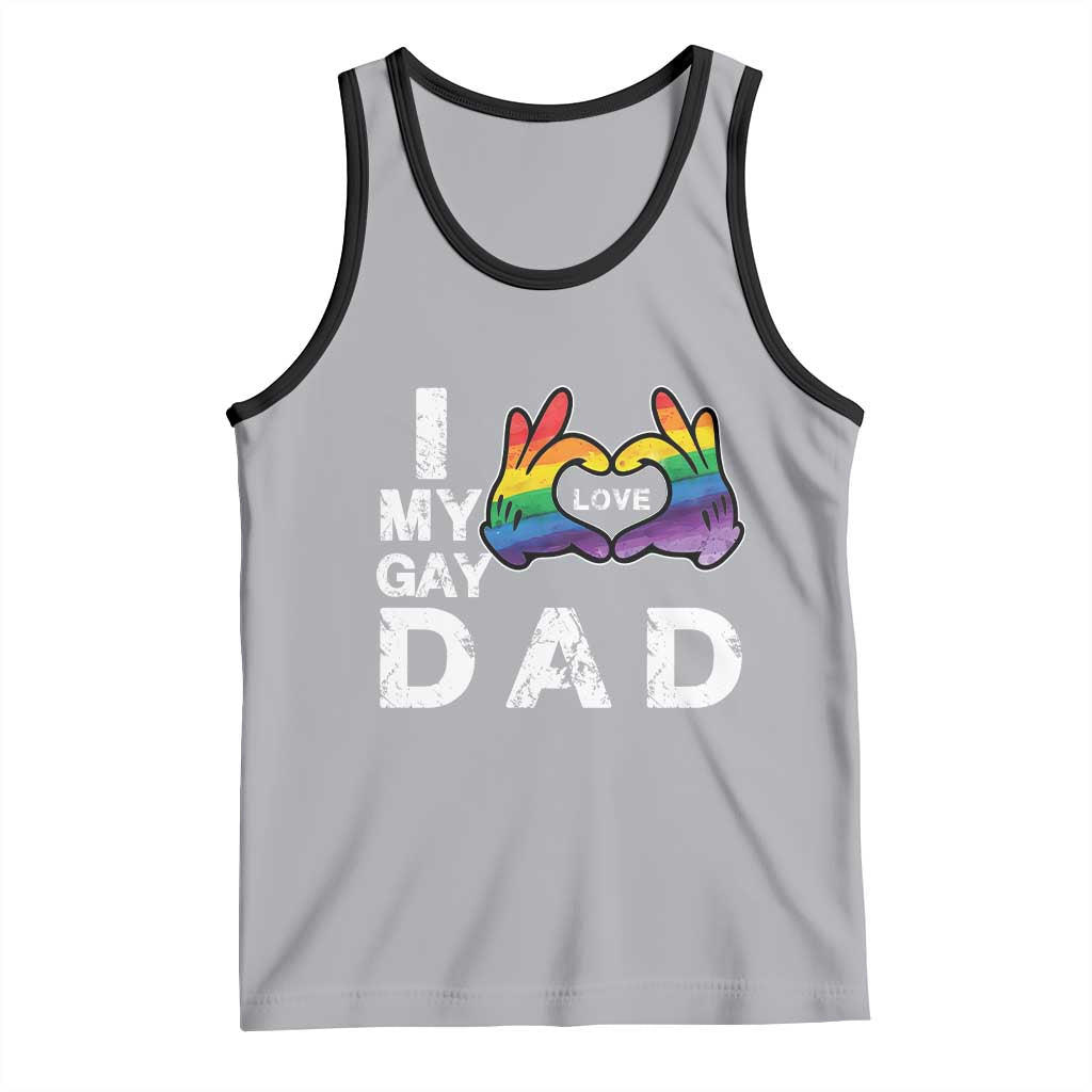 Father's Day LGBT Pride Tank Top I Love My Gay Dad TS09 Print Your Wear