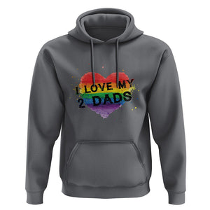 Father's Day LGBT Pride Hoodie I Love My Two Dads TS09 Charcoal Print Your Wear