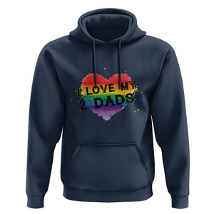 Father's Day LGBT Pride Hoodie I Love My Two Dads TS09 Navy Print Your Wear