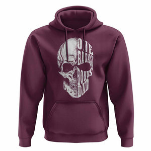 Father's Day Hoodie One Badass Bonus Dad Skull TS09 Maroon Print Your Wear