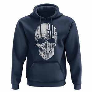 Father's Day Hoodie One Badass Bonus Dad Skull TS09 Navy Print Your Wear