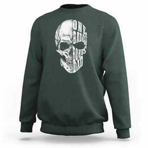 Father's Day Sweatshirt One Badass Bonus Dad Skull TS09 Dark Forest Green Print Your Wear