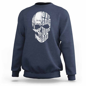 Father's Day Sweatshirt One Badass Bonus Dad Skull TS09 Navy Print Your Wear