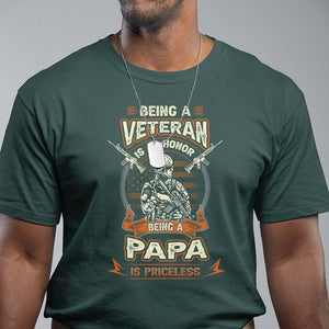 Veteran Dad Father's Day T Shirt Being A Veteran Is An Honor Being Papa Is Priceless TS09 Dark Forest Green Print Your Wear