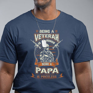 Veteran Dad Father's Day T Shirt Being A Veteran Is An Honor Being Papa Is Priceless TS09 Navy Print Your Wear