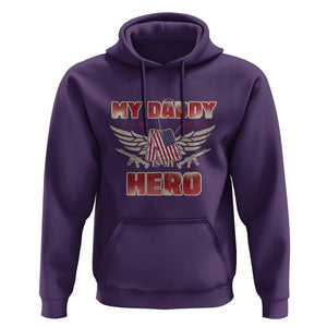 Father's Day Hoodie My Daddy Is My Hero Proud Army Military Dad TS09 Purple Print Your Wear