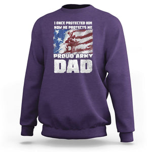 Proud Army Dad Sweatshirt I Once Protected Him Now He Protects Me Father's Day TS09 Purple Print Your Wear