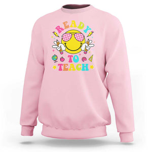 Funny Ready To Teach Teacher Back To School Sweatshirt TS09 Light Pink Print Your Wear