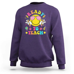 Funny Ready To Teach Teacher Back To School Sweatshirt TS09 Purple Print Your Wear