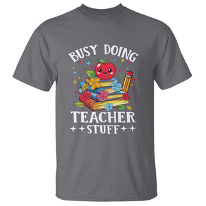 Funny Busy Doing Teacher Stuff Retro T Shirt TS09 Charcoal Print Your Wear