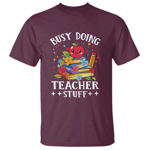 Funny Busy Doing Teacher Stuff Retro T Shirt TS09 Maroon Print Your Wear