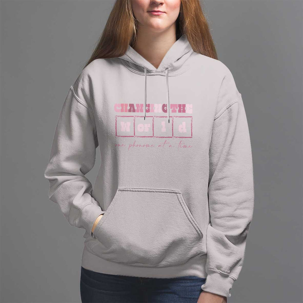 Teacher Hoodie Changing The World One Phoneme At A Time TS09 Ice Gray Print Your Wear