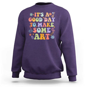 Art Teacher Sweatshirt It's A Good Day To Make Some Art TS09 Purple Print Your Wear