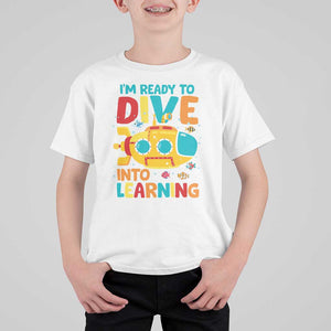 Funny Back To School Submarine T Shirt For Kid Ready To Dive Into Learning Ocean Lover TS09 White Print Your Wear