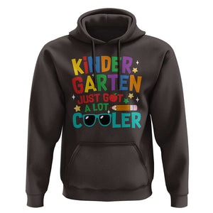 Funny Kindergarten Hoodie Just Got A Lot Cooler TS09 Dark Chocolate Print Your Wear