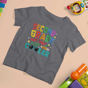 Funny Second Grade T Shirt For Kid Just Got A Lot Cooler TS09 Charcoal Print Your Wear