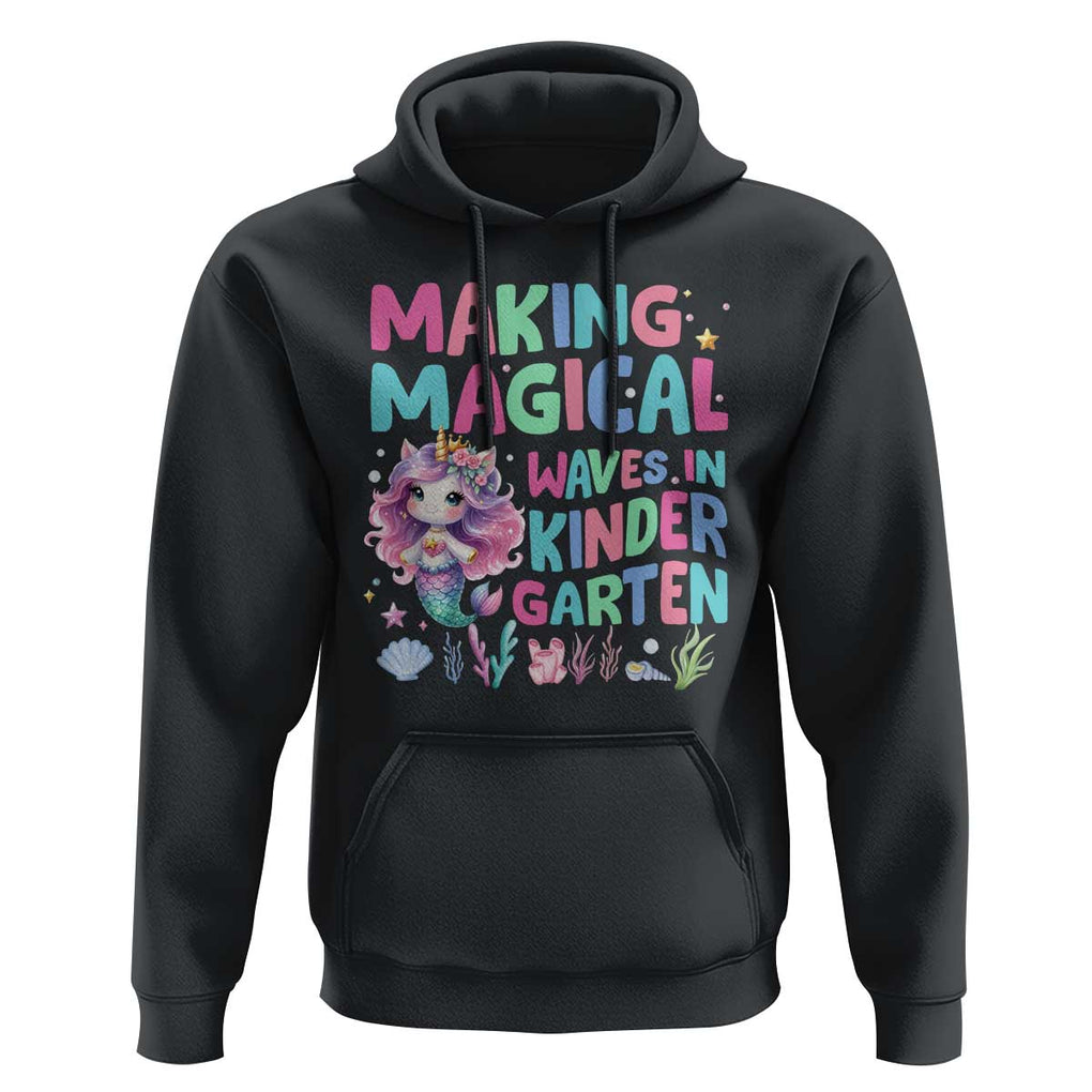 Kindergarten Mermaid Unicorn Hoodie Making Magical Waves In Kindergarten TS09 Black Print Your Wear