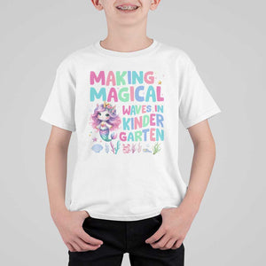 Kindergarten Mermaid Unicorn T Shirt For Kid Making Magical Waves In Kindergarten TS09 White Print Your Wear