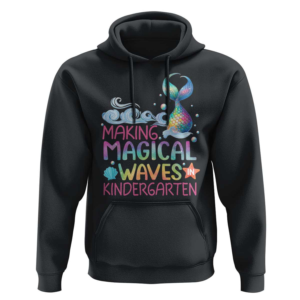 Kindergarten Mermaid Hoodie Making Magical Waves In Kindergarten TS09 Black Print Your Wear