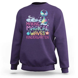 Kindergarten Mermaid Sweatshirt Making Magical Waves In Kindergarten TS09 Purple Print Your Wear