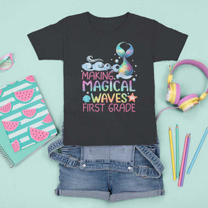 1st Grade Mermaid T Shirt For Kid Making Magical Waves In First Grade TS09 Black Print Your Wear