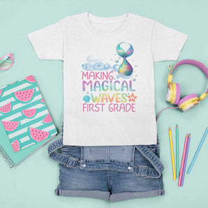 1st Grade Mermaid T Shirt For Kid Making Magical Waves In First Grade TS09 White Print Your Wear