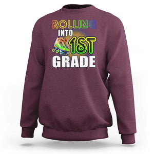 Rolling Into 1st Grade Skating Sweatshirt Back To School Rainbow Roller Skates TS09 Maroon Print Your Wear