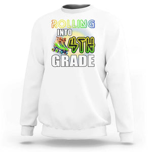 Rolling Into 4th Grade Skating Sweatshirt Back To School Rainbow Roller Skates TS09 White Print Your Wear