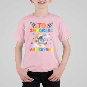 Funny 2nd Grade Outer Space T Shirt For Kid To Second Grade And Beyond Astronaut TS09 Light Pink Print Your Wear