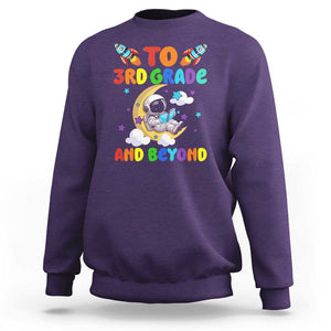 Funny 3rd Grade Outer Space Sweatshirt To Third Grade And Beyond Astronaut TS09 Purple Print Your Wear