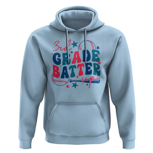 3rd Grade Baseball Player Hoodie Batter Up Back To School TS09 Light Blue Print Your Wear