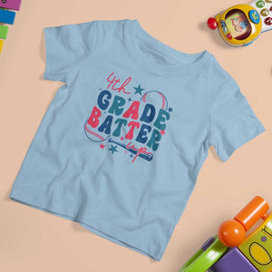 4th Grade Baseball Player T Shirt For Kid Batter Up Back To School TS09 Light Blue Print Your Wear