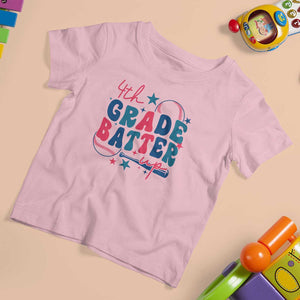 4th Grade Baseball Player T Shirt For Kid Batter Up Back To School TS09 Light Pink Print Your Wear