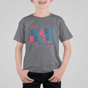 4th Grade Baseball Player T Shirt For Kid Batter Up Back To School TS09 Charcoal Print Your Wear