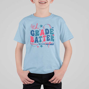 4th Grade Baseball Player T Shirt For Kid Batter Up Back To School TS09 Light Blue Print Your Wear