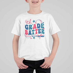 4th Grade Baseball Player T Shirt For Kid Batter Up Back To School TS09 White Print Your Wear