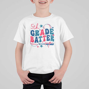 5th Grade Baseball Player T Shirt For Kid Batter Up Back To School TS09 White Print Your Wear