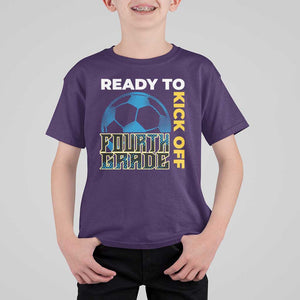 4th Grade Soccer Player T Shirt For Kid Ready To Kick Off Fourth Grade TS09 Purple Print Your Wear